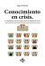 Portada de Conocimiento en crisis. Las ideolog&iacute;as en la educaci&oacute;n actual con ejemplos de Suecia, de Inger Enkvist