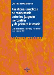 Portada de Cuestiones prácticas de competencia entre los juzgados mercantiles y de primera instancia (Ebook)