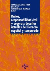 Portada de Daños, responsabilidad civil y seguros: desafíos actuales del derecho español y comparado