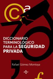 Portada de Diccionario terminológico de la seguridad privada (Ebook)