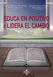 Portada de Educa en positivo y lidera el cambio