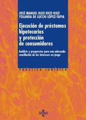 Portada de Ejecución de préstamos hipotecarios y protección de consumidores (Ebook)