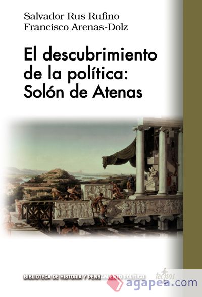 El descubrimiento de la política: Solón de Atenas