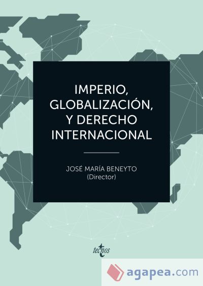 Imperio, Globalización y Derecho Internacional