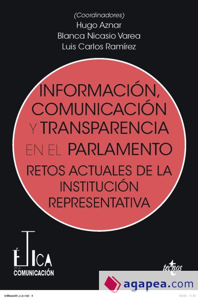 Información, comunicación y transparencia en el parlamento