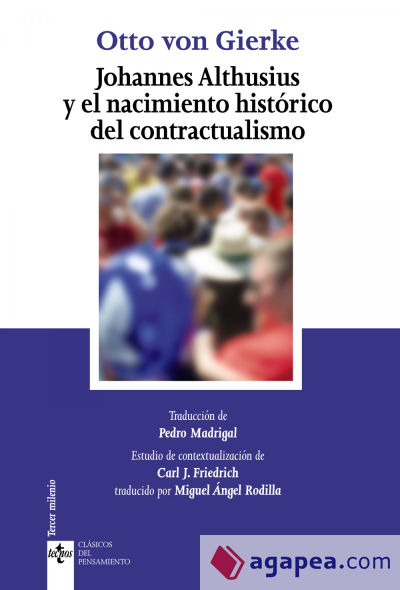 Johannes Althusius y el nacimiento histórico del contractualismo