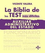 Portada de La BIBLIA de los Test más difíciles de Auxiliar Administrativo del Estado