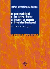 Portada de La responsabilidad de los intermediarios en Internet en materia de Propiedad Intelectual (Ebook)