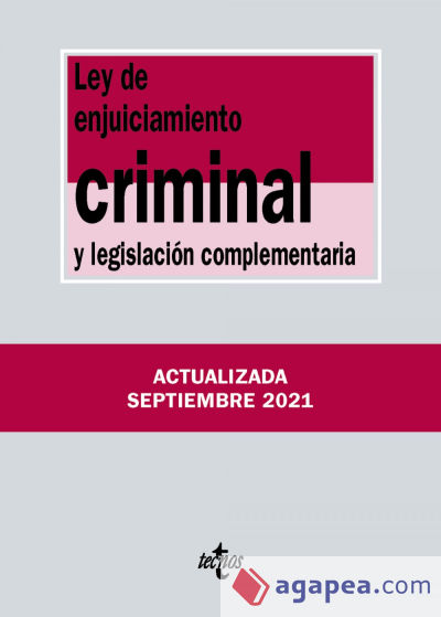 Ley de Enjuiciamiento Criminal y legislación complementaria