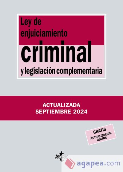 Ley de Enjuiciamiento Criminal y legislación complementaria