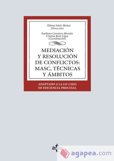 Mediaci&oacute;n y resoluci&oacute;n de conflictos: MASC, t&eacute;cnicas y &aacute;mbitos