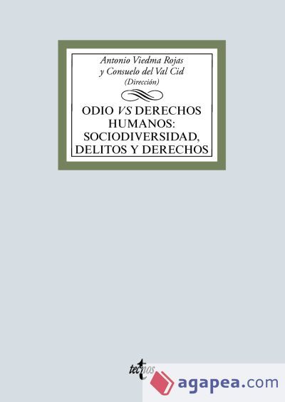 Odio vs derechos humanos : sociodiversidad, delitos y derechos