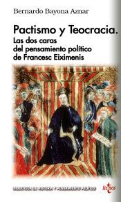 Portada de Pactismo y teocracia: las dos caras del Pensamiento Pol&iacute;tico de Fran&ccedil;esc Eiximenis
