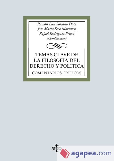 Temas clave de la filosofía del derecho y filosofia : comentarios críticos