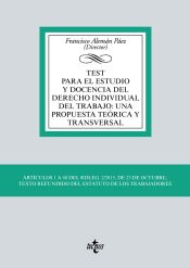 Portada de Test para el estudio y docencia del derecho individual del trabajo: una propuesta teórica y transversal