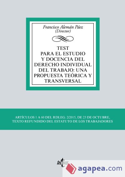 Test para el estudio y docencia del derecho individual del trabajo: una propuesta teórica y transversal