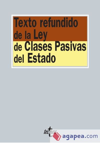 Texto redundido de la Ley de Clases Pasivas del Estado (Ebook)