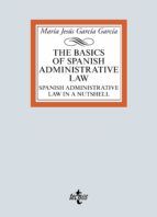 Portada de The basic of Spanish Administrative Law (Ebook)