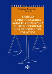 Portada de Trabajo y digitalización: avances y retos para el diálogo social y la negociación colectiva
