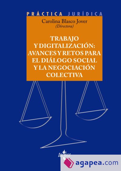 Trabajo y digitalización: avances y retos para el diálogo social y la negociación colectiva