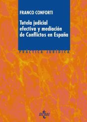 Portada de Tutela judicial efectiva y mediaci&oacute;n de Conflictos en Espa&ntilde;a (Ebook)