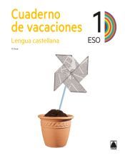 Portada de CUADERNO DE VACACIONES LENGUA CASTELLANA 1 ESO