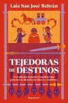 Tejedoras De Destinos De Eul&aacute;lia San Jos&eacute; Beltr&aacute;n