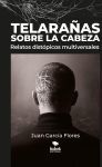 Telara&ntilde;as sobre la cabeza