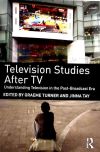 Television Studies After TV