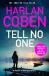 Tell No One: A Gripping Thriller from the #1 Bestselling Creator of Hit Netflix Show Fool Me Once
