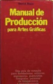 Portada de Manual de producción para artes gráficas