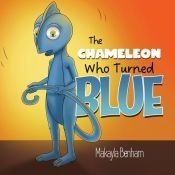 Portada de The Chameleon Who Turned Blue