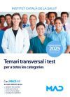 Temari transversal i test per a totes les categories. Instituto Catal&aacute;n de la Salud (ICS)