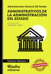 Temario Volumen 1. Cuerpo General Administrativo. Administración del Estado. Ingreso Libre.