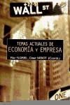 Temas actuales de economía y empresa. Cuestiones de interés social en el s.xxi