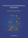 Temas de Electroquímica moderna