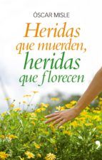 Portada de Heridas que muerden, heridas que florecen (Ebook)