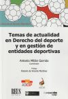 Temas de actualidad en Derecho del deporte y en gestión de entidades deportivas