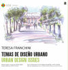 Temas de diseño urbano. Urban design issues