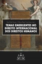 Portada de Temas emergentes no direito internacional dos direitos humanos (Ebook)