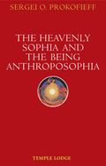 Portada de Heavenly Sophia and the Being Anthroposophia