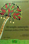 Templo sumergido, El. Antología poética (1948-1964)