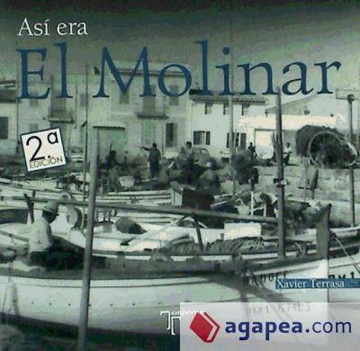 Así era El Molinar