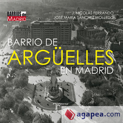 Barrio de Argüelles en Madrid