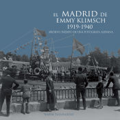 Portada de El Madrid de Emmy Klimsch. 1919-1940