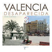 Portada de La Valencia desaparecida III