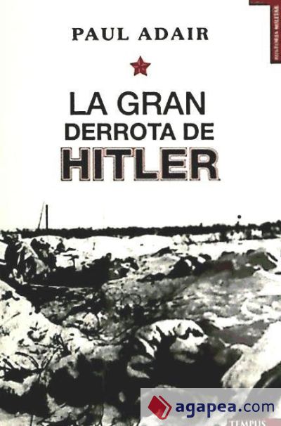 La gran derrota de Hitler