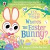 Ten Minutes to Bed: Where's the Easter Bunny?