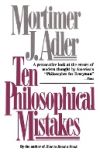 Ten Philosophical Mistakes