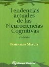 Tendencias actuales de las neurociencias cognitivas.